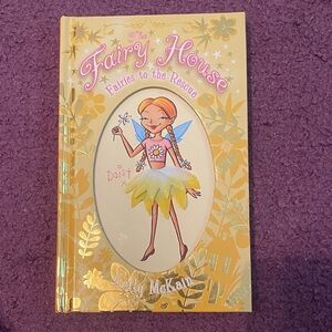 The Fairy House (Fairies to the Rescue) by Kelly McKain